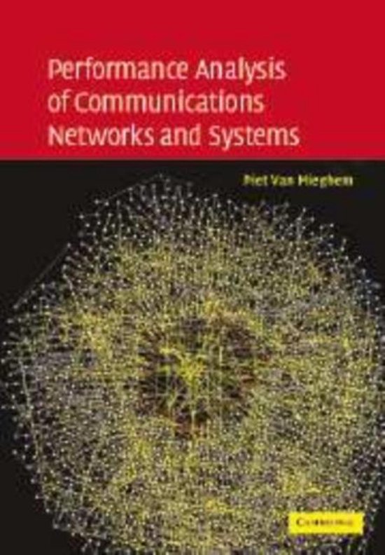 9780521108737 Performance Analysis of Communications Networks and Systems