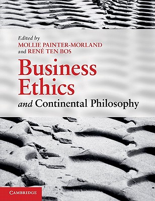 9780521137560 Business Ethics And Continental Philosophy