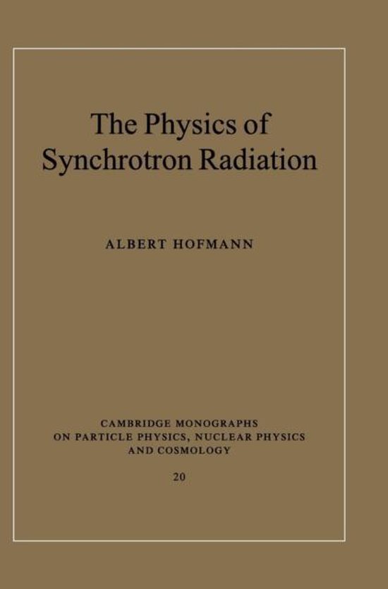 9780521308267 The Physics of Synchrotron Radiation