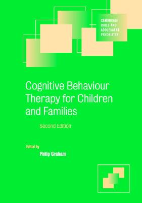 9780521529921-Cognitive-Behaviour-Therapy-for-Children-and-Families