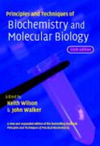 9780521535816 Principles And Techniques Of  Biochemistry and Molecular Biology