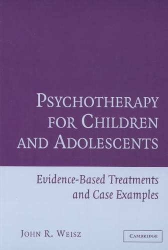 9780521576727 Psychotherapy for Children and Adolescents