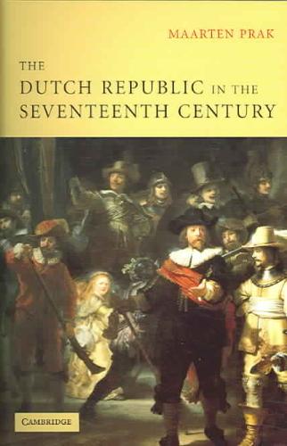 9780521604604 The Dutch Republic In The Seventeenth Century