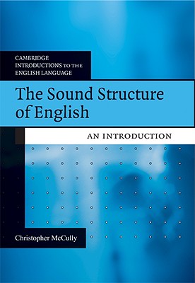 9780521615495 The Sound Structure Of English