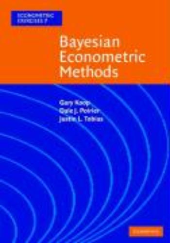 9780521671736 Bayesian Econometric Methods