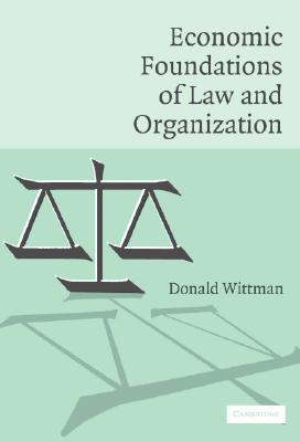 9780521685245 Economic Foundations Of Law And Organization