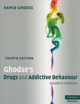 9780521727556 Ghodses Drugs and Addictive Behaviour