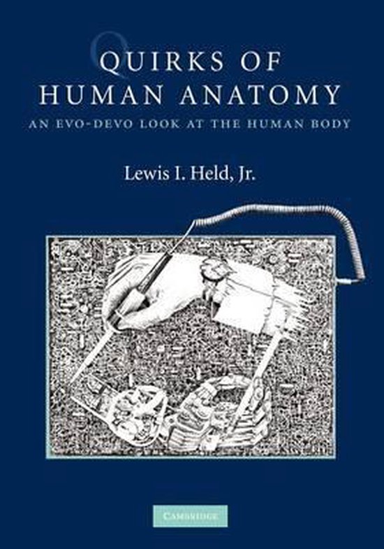 9780521732338 Quirks of Human Anatomy