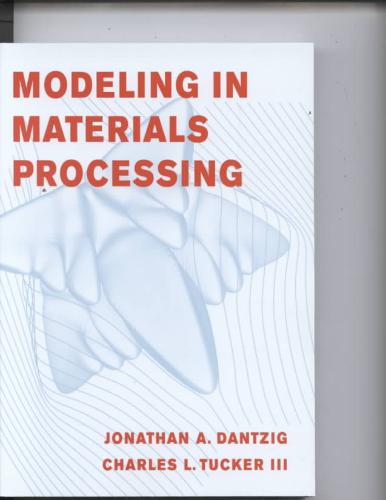 9780521779234 Modeling in Materials Processing