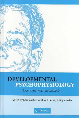 9780521821063 Developmental Psychophysiology