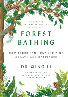 9780525559856 Forest Bathing
