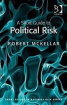 9780566091605 A Short Guide To Political Risk