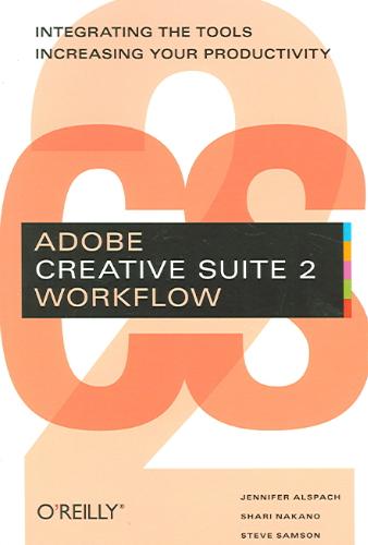9780596102364 Adobe Creative Suite 2 Workflow