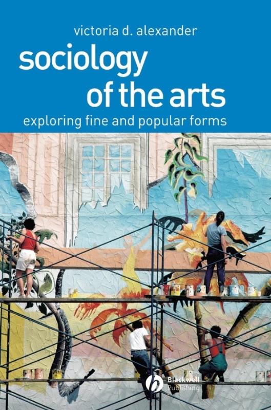 9780631230403 Sociology of the Arts