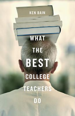 9780674013254-What-The-Best-College-Teachers-Do