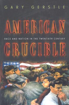 9780691102771 American Crucible