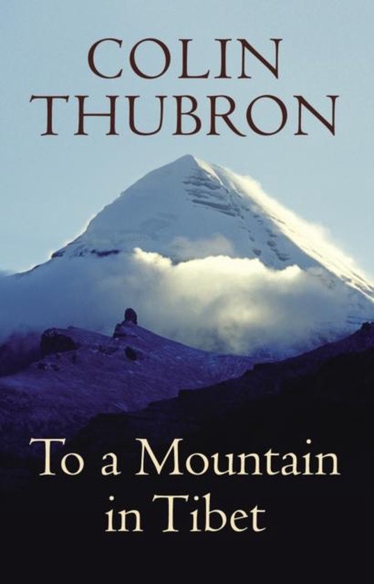 9780701183806 To A Mountain In Tibet
