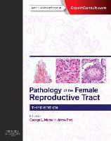 9780702044977 Pathology of the Female Reproductive Tract