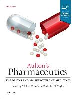9780702070051 Aultons Pharmaceutics The Design and Manufacture of Medicines