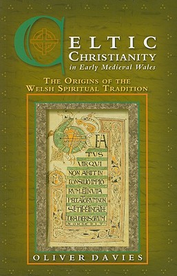 9780708312872 Celtic Christianity in Early Medieval Wales