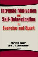 9780736062503 Intrinsic Motivation and SelfDetermination in Exercise and Sport