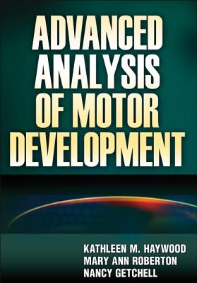 9780736073936 Advanced Analysis Of Motor Development