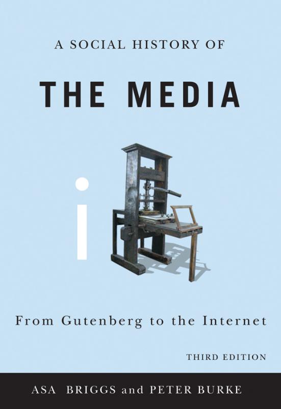 9780745644950 A Social History of the Media