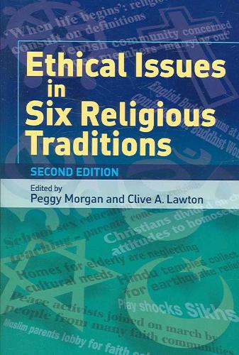 9780748623303 Ethical Issues in Six Religious Traditions