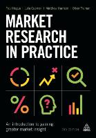 9780749475857 Market Research in Practice An Introduction to Gaining Greater Market Insight