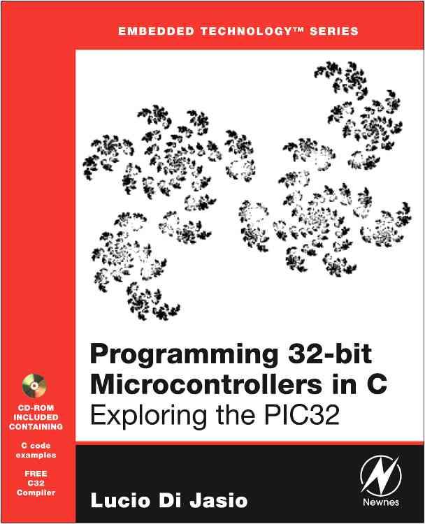 9780750687096 Programming 32Bit Microcontrollers in C