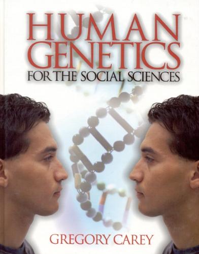 9780761923459 Human Genetics for the Social Sciences