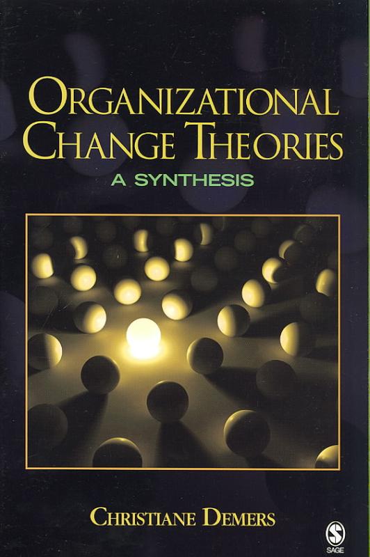 9780761929321 Organizational Change Theories