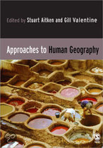 9780761942634 Approaches To Human Geography