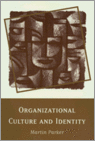 9780761952435 Organizational Culture And Identity
