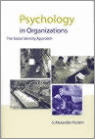 9780761961581 Psychology In Organizations