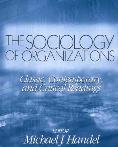 9780761987666 The Sociology of Organizations