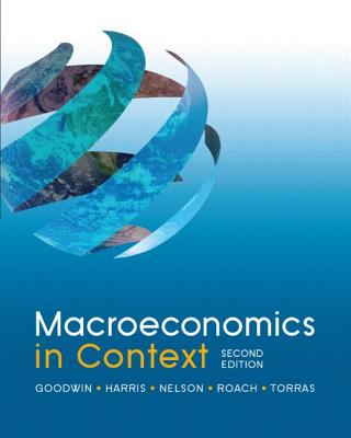 9780765638748 Macroeconomics in Context