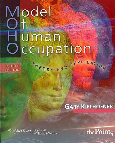 9780781769969 Model of Human Occupation