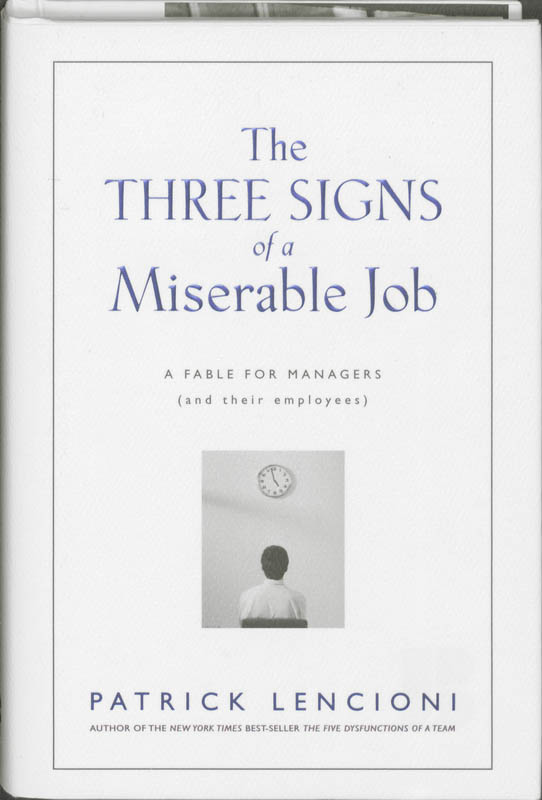 9780787995317 The Three Signs of a Miserable Job