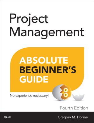 9780789756756 Project Management Absolute Beginners Guide