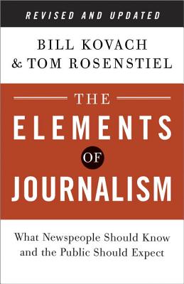 9780804136785 The Elements of Journalism