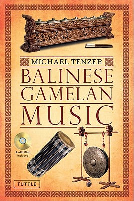 9780804841863 Balinese Gamelan Music