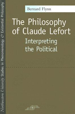 9780810121065-The-Philosophy-of-Claude-Lefort