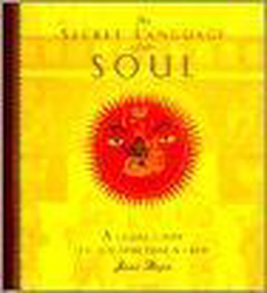 9780811818612-The-Secret-Language-of-the-Soul