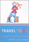 9780811845038 Travel Yoga