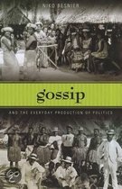 9780824833572 Gossip And The Everyday Production Of Politics
