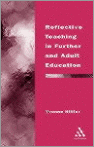 9780826451606 Reflective Teaching in Further and Adult Education