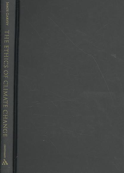 9780826497376 The Ethics of Climate Change