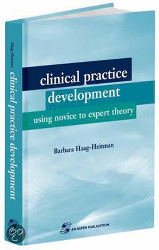 9780834212473 Clinical Practice Development Using Novice To Expert Theory