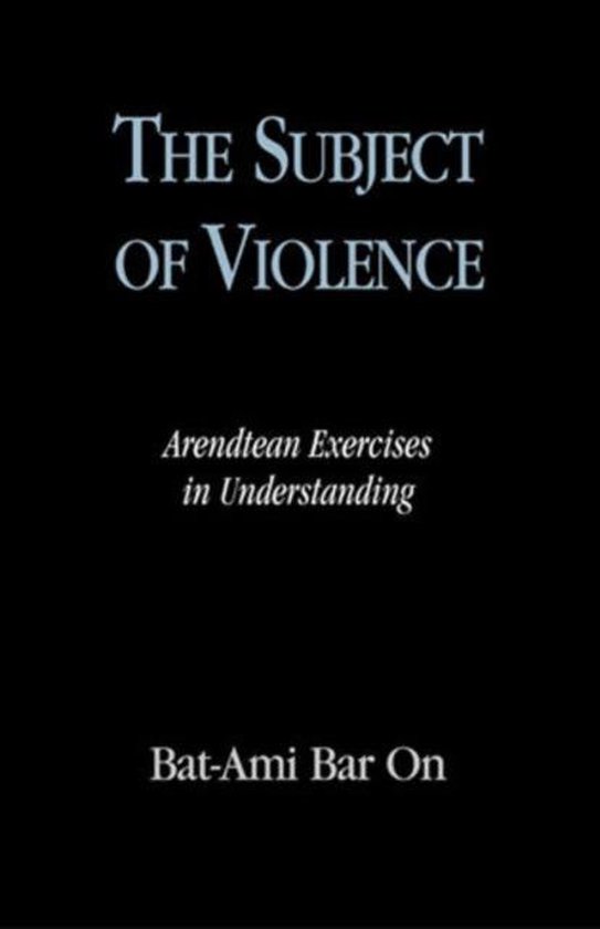 9780847697717 The Subject Of Violence
